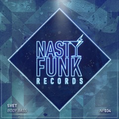 NF034 : SVET - Body Bass (Original Mix)