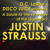Artwork for Disco Juice Salutes JUSTIN STRAUSS and "The Justin Strauss Remix"   11/1/2014