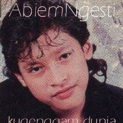 Abiem Ngesti - Kugenggam Dunia