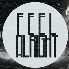 Feel Alright
