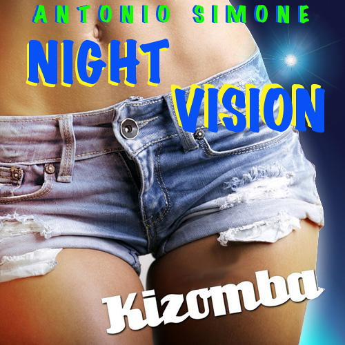 NIGHT VISION - A.SIMONE (KIZOMBA INSTRUMENTAL NEW AGE)