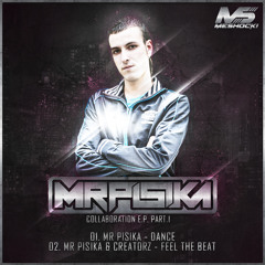 #MS004 | Mr.Pisika - Dance (OUT NOW)