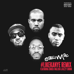 #LikeKanye (BizChuck version) ft. Bizzy Crook & Chuck Inglish