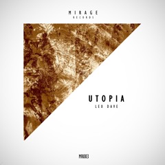 Lex Dave - Utopia