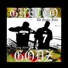 Ghetto Godz Feat. Yung Christ [Prod. By $crim]
