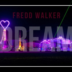 Fredd Walker - Dream