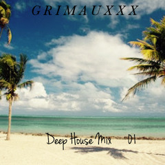 Deep House Mix 01