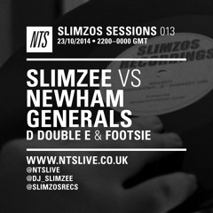 SS013 – Slimzee vs Newham Generals (NTS 23/10/14)