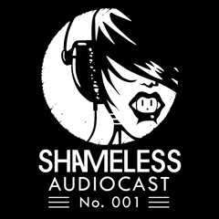 Shameless Audiocast Podcast Series