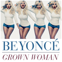 Beyoncé - Grown Woman (Monsieur Adi Remix)