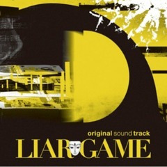 Liar Game OST - Nakata Yasutaka (capsule) - Liar Game