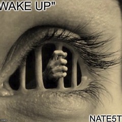 Nate5th - Wake Up