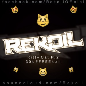 Play Rekoil - Kitty Cat Pt. 2