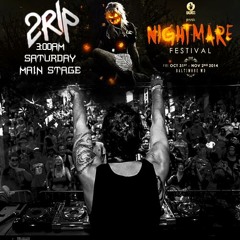 2rip at Nightmare Festival 2014