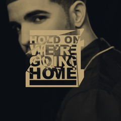 Hold on (We're going home) - Drake Cover
