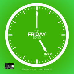 The Friday Song