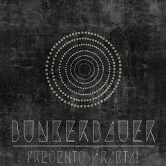 BunkerBauer On Wax 9 - Fraktael