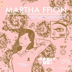 MARTHA FFION- Punch Drunk Love