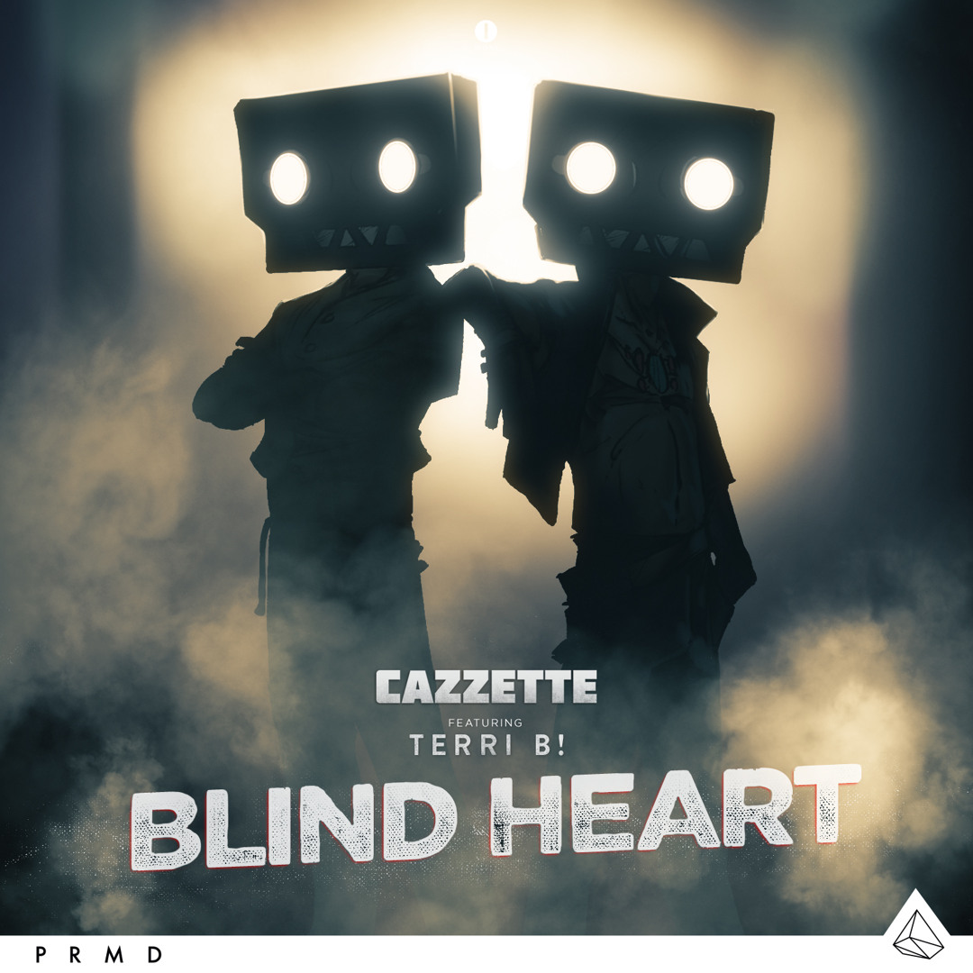 Stream CAZZETTE feat. Terri B - Blind Heart (Radio Edit) by PRMD Music |  Listen online for free on SoundCloud, image size:1080x1080
