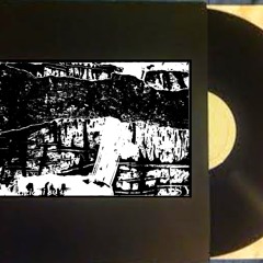 GELBA -- fire-spitting ravines (one-sided LP) excerpt