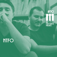 My Favourite Freaks Podcast #90 NTFO