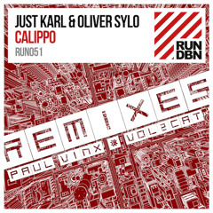 Just Karl & Oliver Sylo - Calippo (Paul Vinx Remix)