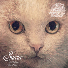 [Suara154] Volkoder - Sweet Life (Original Mix) Snippet