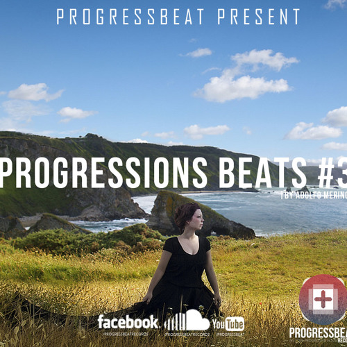 Progressions Beats #3 [Progressive House / Trance] Free Download
