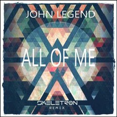 All of me (MTE&GMM)Remix