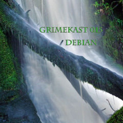GrimeKast 015 Jungle (Debian)
