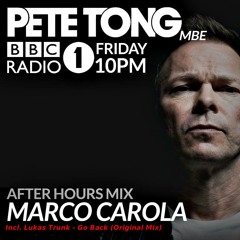 Marco Carola – BBC Radio 1 – Music On After Hours Mix \ Cut Version Lukas Trunk - Go Back