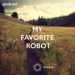 SEKOIA Podcast #029 - My Favorite Robot