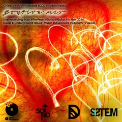 ChinoVv -  BonFire Mix #DDD
