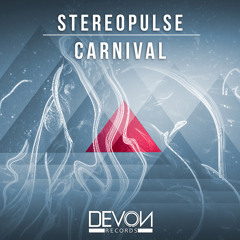 Stereopulse - Carnival (OUT NOW)