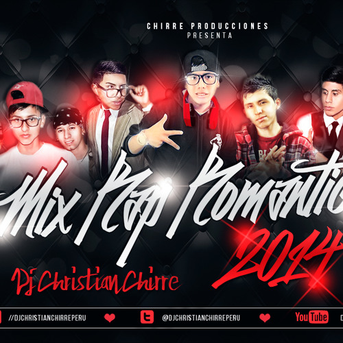 Mix Rap Romantico 2014 - Dj Christian Chirre