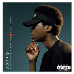 Astro - Bonus (Bout It) 1 (Produced by ThatLoserLaron)