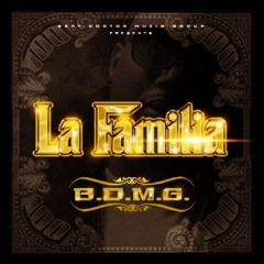 BDMG - LA FAMILIA feat Greedi, Yung Fresh, La Brotha (Produced by Beat Doctor)