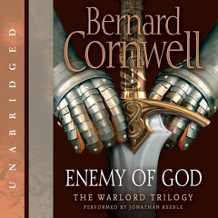 ENEMY OF GOD by Bernard Cornwell