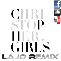Christopher - CPH Girls (Feat. Brandon Beal) (LaJo Remix)