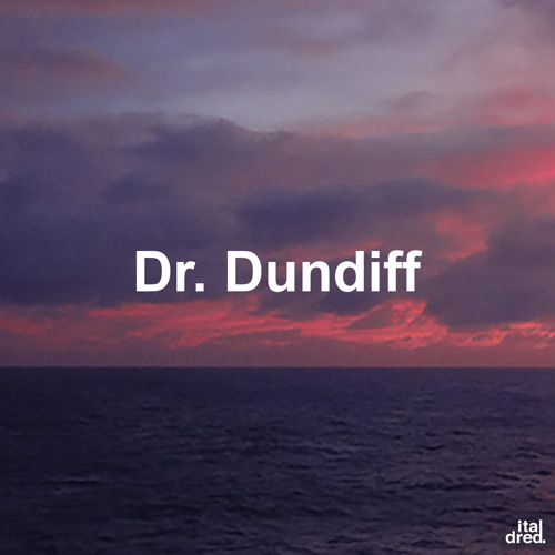 Italdred Mix 6: Dr. Dundiff