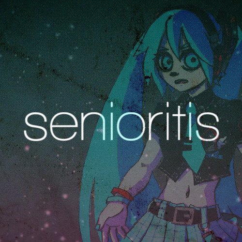 [MikuV3:E] Senioritis -short- [coraカバー]