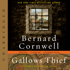 GALLOWS THIEF by Bernard Cornwell