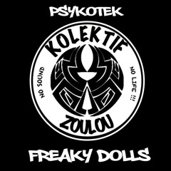 Psykotek - Freaky Dolls [subversiv-labs.co.uk]