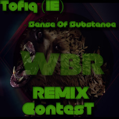 Tofiq (IE) - Sense Of Substance (Original Mix) [ REMIX CONTEST ]