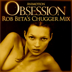 Animotion - Obsession [Rob Beta's Chugger mix]