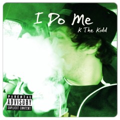 I Do Me (prod. by ALCATRACKZ)