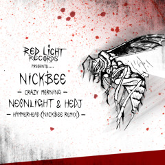 Neonlight & Hedj - Hammerhead (NickBee Remix)
