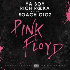 Pink Floyd Feat. Roach Gigz