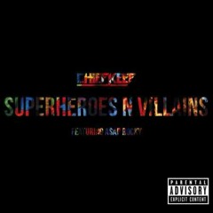 Chief Keef  Ft Asap Rocky - Superheroes