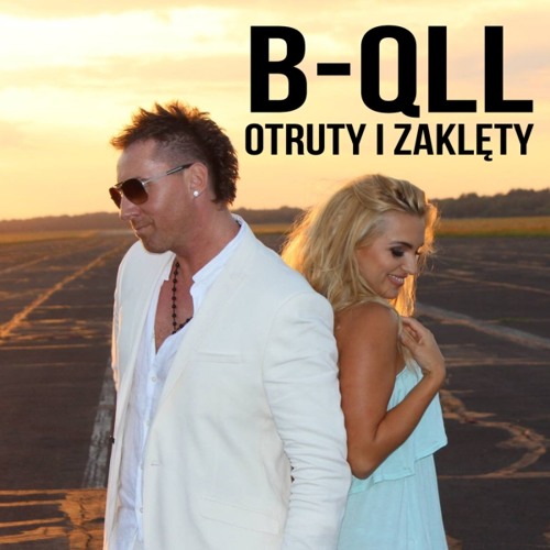 B-QLL - Otruty i zaklety 2014 (Slayback Remix)